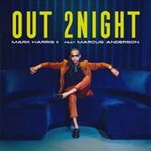 Out 2night (feat. Marcus Anderson) artwork