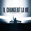Il changeait la vie