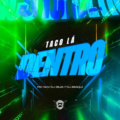 Taco La Dentro - Single