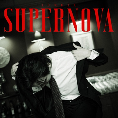 Song - Supernova - JUNHEE