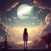 Without You