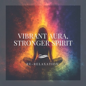 Vibrant Aura, Stronger Spirit