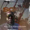 Minister R J - Son of a Preacherman (S.O.A.P.) (feat. ChilleBaby from Gospel Gangstaz) [Radio Edit]