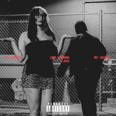 My Goons (feat. L3XX) - Single