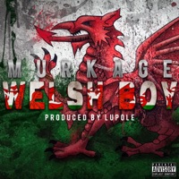 Welsh Boy - Single - Murkage