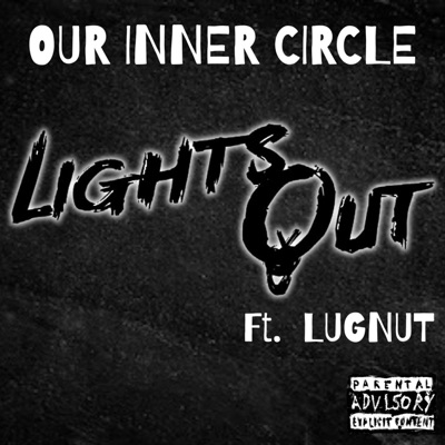 Lights out (feat. Lugnut) - Single