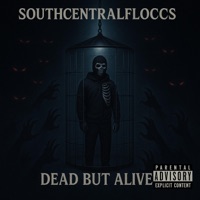 Dead but Alive - Single - Southcentralfloccs