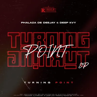 收听 Phalaza de deejay & Deep Kvy 的 Turning Point - EP
