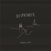Desprender - Single - Débora Ulhoa