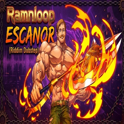 ESCANOR RIDDIM DUBSTEP (feat. Ramnloop) - Single