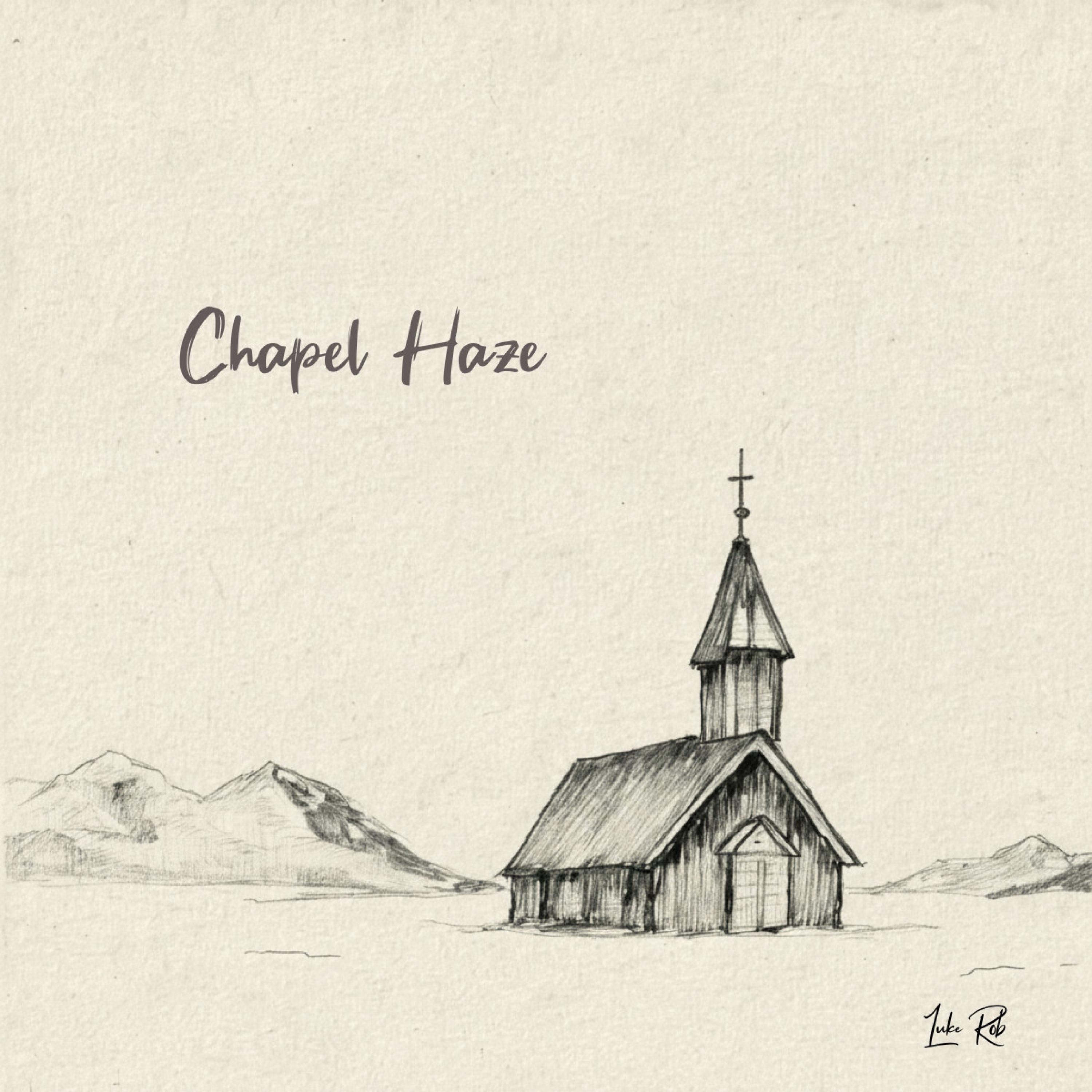 Chapel Haze - Single