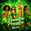 Madani - Powatra Powatra