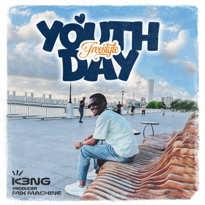 Youth Day Freestyle - Single