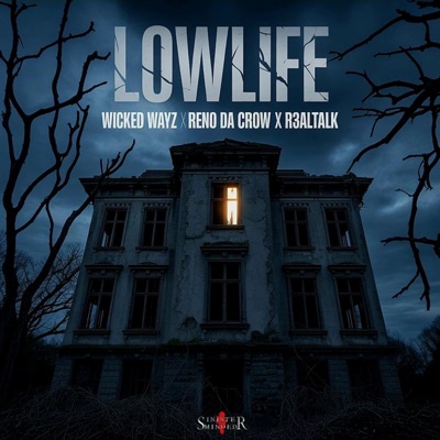 LowLife (feat. R3altalk & Reno da Crow) - Single