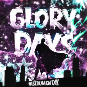 GLORY DAYS (Instrumental) - EP