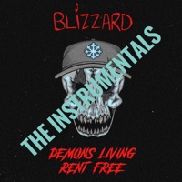 Demons Living Rent Free (Instrumentals) - Blizzard