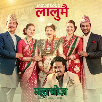 Song - Lalumai (feat. Nischal Basnet & Asmita Adhikari) - Himal Kadaria