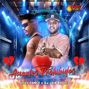 Amantes Prohibidos (feat. Jeivy Dance)
