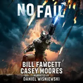 No Fail: Blood and Armor, Book 2 (Unabridged)