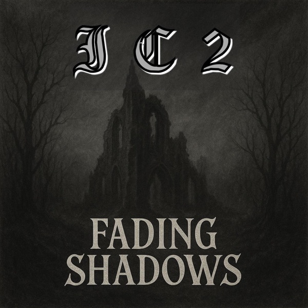 Fading Shadows