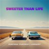 Ofwerman Ofwerman & Lundquist - Sweeter Than Life artwork