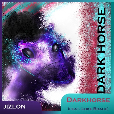 Dark Horse (feat. Luke B) - Single