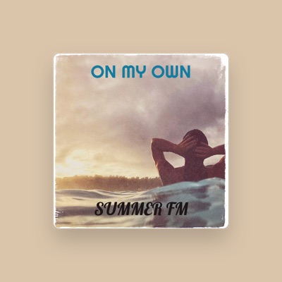 Listen to Summer FM, watch music videos, read bio, see tour dates & more!