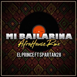 Mi Bailarina /Afro Rmx/ (feat. El Prince)