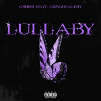 Lullaby - Single - Gsnob & Giovanealfry