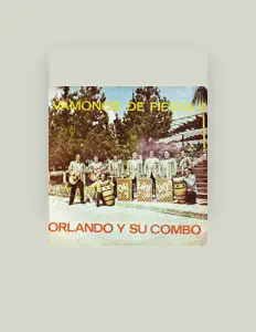 收听 Orlando y Su Combo、观看音乐视频、阅读小传、查看巡演日期等 ！