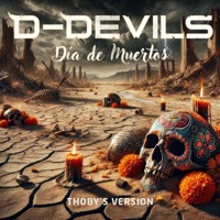 Día de Muertos (Thoby's Version) - Single - D-Devils & THOBY