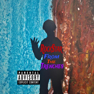 RockStar From the Trenches