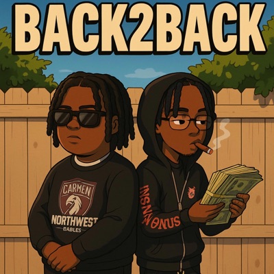 Back2Back (feat. 7200Lon) - Single