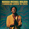I Shoulda Loved Ya 2025 (feat. Lino Nicolosi, Angeline Saris & Dave Ellis) - Narada Michael Walden new Single