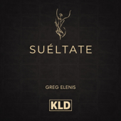 Suéltate (Extended Mix)