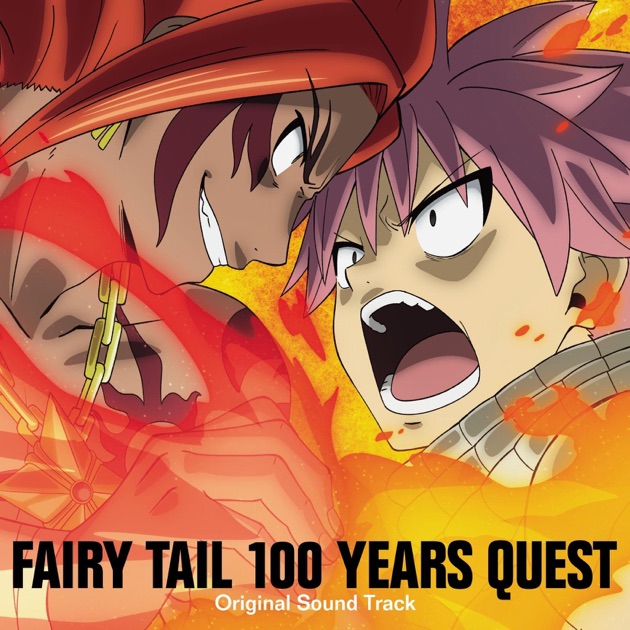 FAIRY TAIL 100 YEARS QUEST Original Soundtrack - Album by