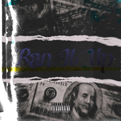 Ran It Up (EP) - Single