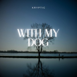 With My Dog Kryptic