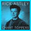 Never Gonna Give You Up (2022 Remaster) - Rick Astley