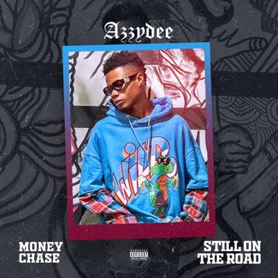 Money Chase / Still On The Road - Single