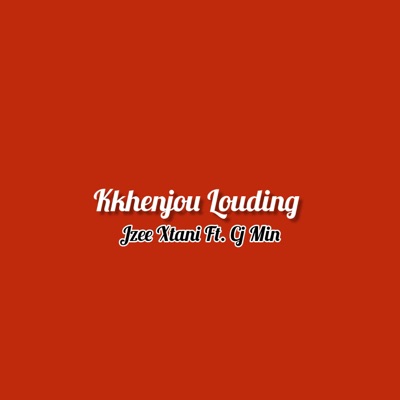 Khenjou Louding (feat. Cj Min) - Single