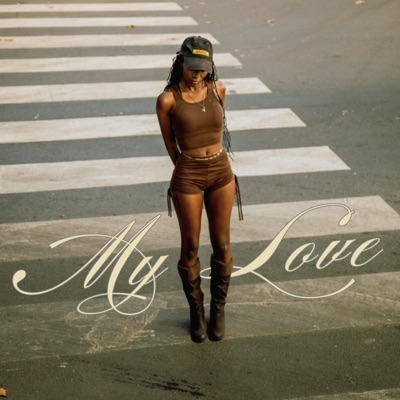 My Love (feat. Blaq Meuch) - Single