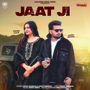 Jaat Ji (feat. Khushi Malik)