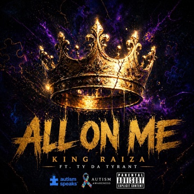 All on Me (feat. Ty Da Tyrant) [Radio Edit] - Single