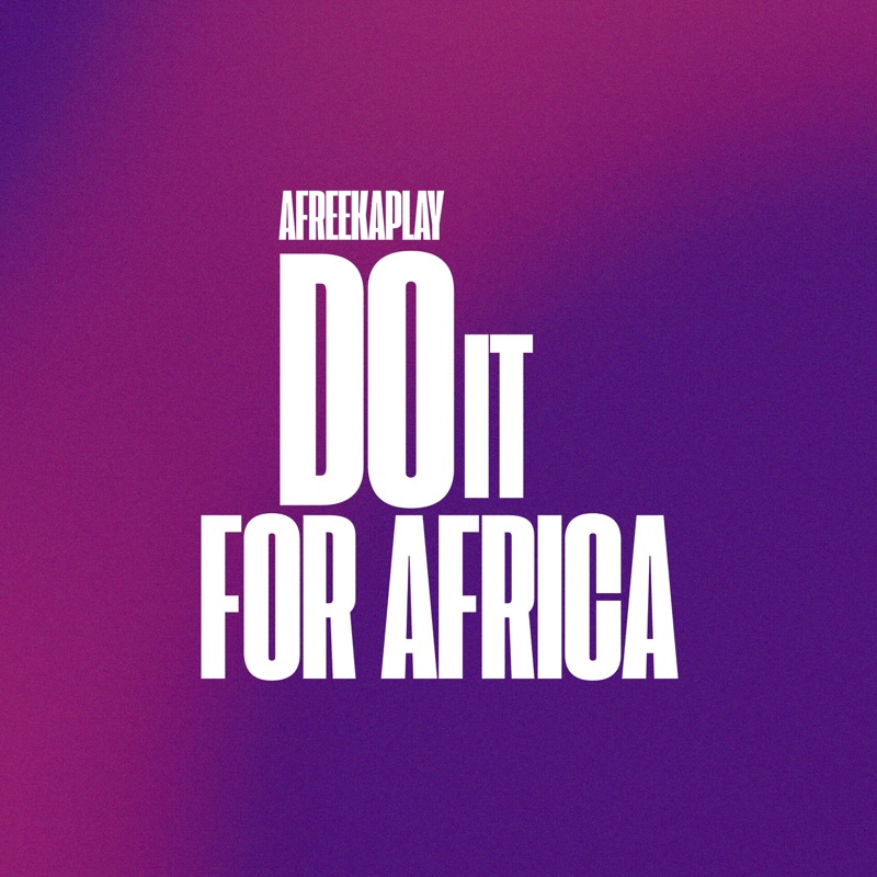 Do it For Africa - Single