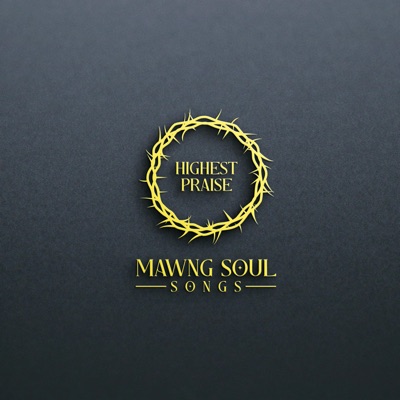 Highest Praise (feat. Esther Hnem) - Single