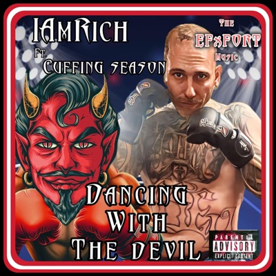 Dancing With the Devil (feat. Cuffing Season) - Single