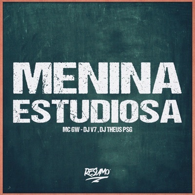 Menina Estudiosa - Single