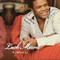 PIWOULI — Luck Mervil