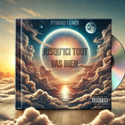 Jusqu'ici tout vas bien (feat. Nck) - Single